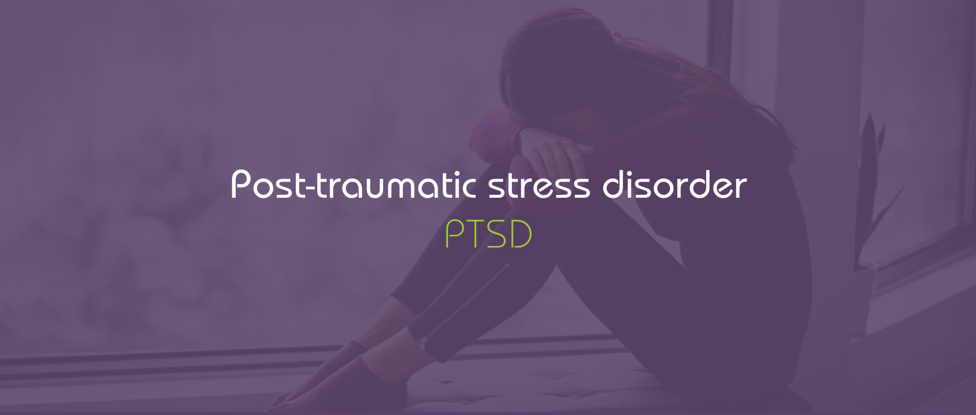 Post-traumatic stress disorder